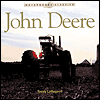 John Deere: The Classic American Tractor