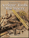 Antique Machinery and Tools