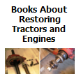 Restoring Tractors and Engines