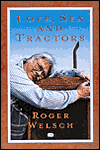 Love, Sex, and Tractors