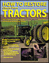 How to Restore Classic Farm Tractors