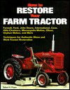 How to Restore Your Farm Tractor