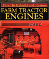 How to Rebuild and Restore Farm Tractor Engines