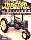 How to Restore Tractor Magnetos
